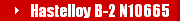 Hastelloy B-2 N10665